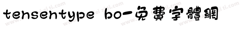 tensentype bo字体转换